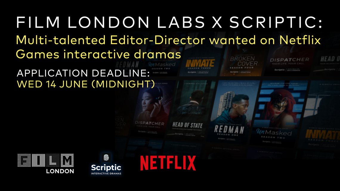 🚨Deadline tomorrow

An exciting opportunity to join interactive storytelling platform <a href="/scriptic/">scriptic</a> . They’re looking for a Video &amp; Audio Editor/Director to join their creative team.

Applications are open, deadline Wednesday 14 June, midnight.  

filmlondon.org.uk/resource/film-…
