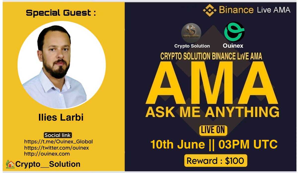 CryptoSolutionG's tweet photo. 🔊 #BinanceLiveAMA Crypto Solution Glad To Announce AMA with Ouinex

⏰ Date &amp; Time: 10/06/23 AT 03 PM UTC

💰Rewards Pool: $100 BUSD

🏠Venue: https://t.co/BTHuTGFRHz

〽️Rules: 

1⃣ Follow @CryptoSolutionG and @ouinex

2⃣ Like &amp; Retweete 

3⃣ Comment Questions &amp; Tag 3 Friend https://t.co/P2crbEzR7t