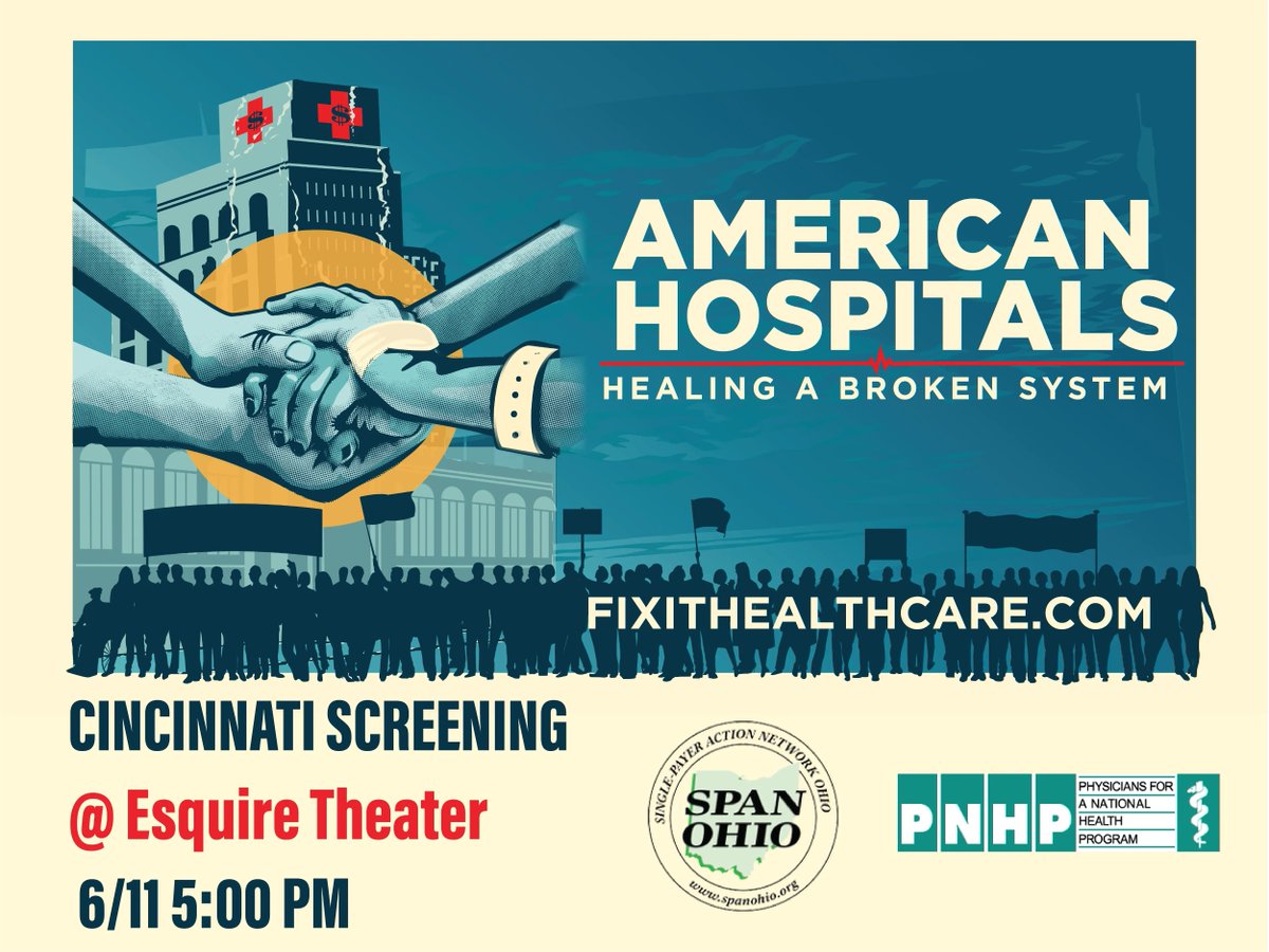 Cincinnati! American Hospitals is screening SUNDAY 6/11 at the Esquire Theater with a discussion hosted by SPAN Ohio <a href="/SPANOhio/">Healthcare for All Ohioans</a> , PNHP <a href="/PNHP/">Physicians for a National Health Program</a> , and PNHP Ohio! Get your tickets here: buff.ly/43P1ode 

#ushealthcare #healthpolicy #healthcareforall #americanhospitals