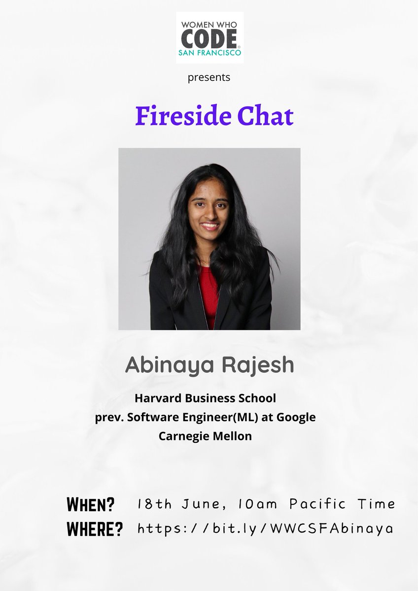 Come join us for an incredible Fireside chat w/ Abinaya Rajesh - be inspired by her empowering story of triumph, from CMU to Google to her entrepreneurial venture and now her next chapter at Harvard Business School✨

Time: 18th June 10am PT
Register here: bit.ly/WWCSFAbinaya