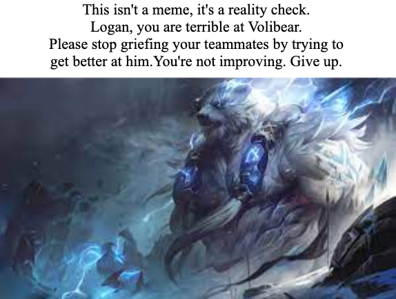 FreeLeagueMemes's tweet photo. Logan... just play Malphite or something from now on, please. https://t.co/Ymqd5FeijF