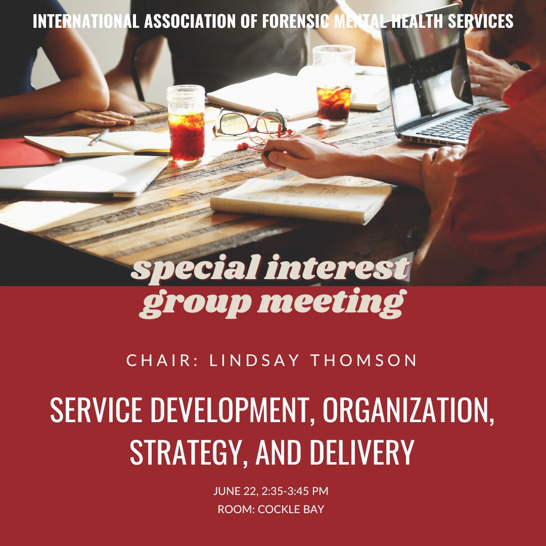 IAFMHS1's tweet photo. Did you know that you can join our #specialinterestgroups at the #confererence? Meet the SERVICE AND DEVELOPMENT SIG on June 22. This year, they will present a new definition of #forensicmentalhealthservices relevant to creating a position statement to #modelsofcare... and more! https://t.co/e1UxdFiQYE
