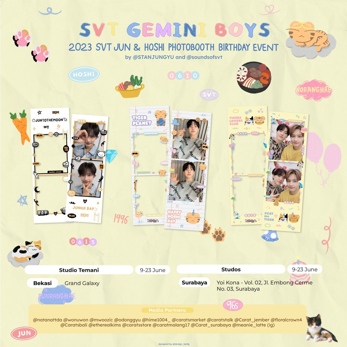 hime1004_'s tweet photo. 🐱 𝐒𝐕𝐓 𝐆𝐄𝐌𝐈𝐍𝐈 𝐁𝐎𝐘𝐒 🐯

🎂 𝟸𝟶𝟸𝟹 𝙹𝚞𝚗 𝚊𝚗𝚍 𝙷𝚘𝚜𝚑𝚒 𝙿𝚑𝚘𝚝𝚘𝚋𝚘𝚘𝚝𝚑 𝙱𝚒𝚛𝚝𝚑𝚍𝚊𝚢 𝙴𝚟𝚎𝚗𝚝 🎂
𝘣𝘺. @STANJUNGYU 𝘢𝘯𝘥 @soundsofsvt 

📍please refer to the poster
🗓️ June, 2023

tag us and use;
#TigerPlanetHoshi
#JunToTheMoon
#CATmeTIGER

#호시 #준 https://t.co/LBRb3UdXV8