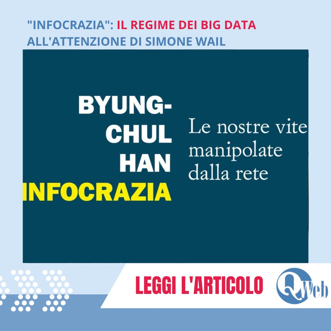 quotidianoweb1's tweet photo. Infocrazia di Buyng-Chul Han, una recensione “mistica”: #intelligenzaartificiale #filosofia #BigData #infocrazia #algoritmi #metaverso #social #politica #tecnologia #transumanesimo #spiritualità @GiuliBertotto1 https://t.co/bSYZpTpXG0 https://t.co/GEFGiNsRQk