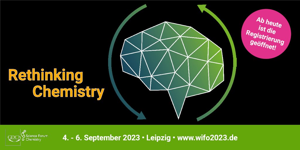 From 4 to 6 Sept. GDCh will hold the next Science Forum (WiFo) Chemistry, the most important chemistry congress in the German-speaking world. Rethinking Chemistry will be the guiding theme. Join us! wifo2023.de/en Registration is open. #wifo2023