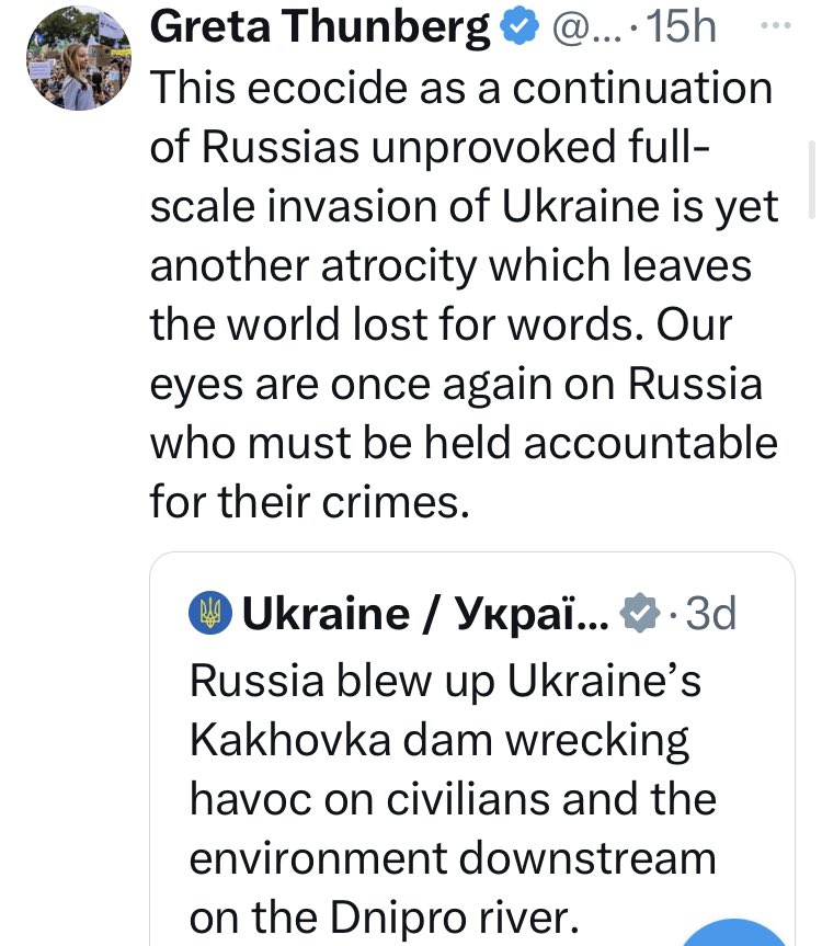 That moment when Greta Thurnberg has stronger position on war than many and doesn’t need second opinion to know that russia is to blame for #KakhovkaDam 

#RussiaBlewTheDam ✊