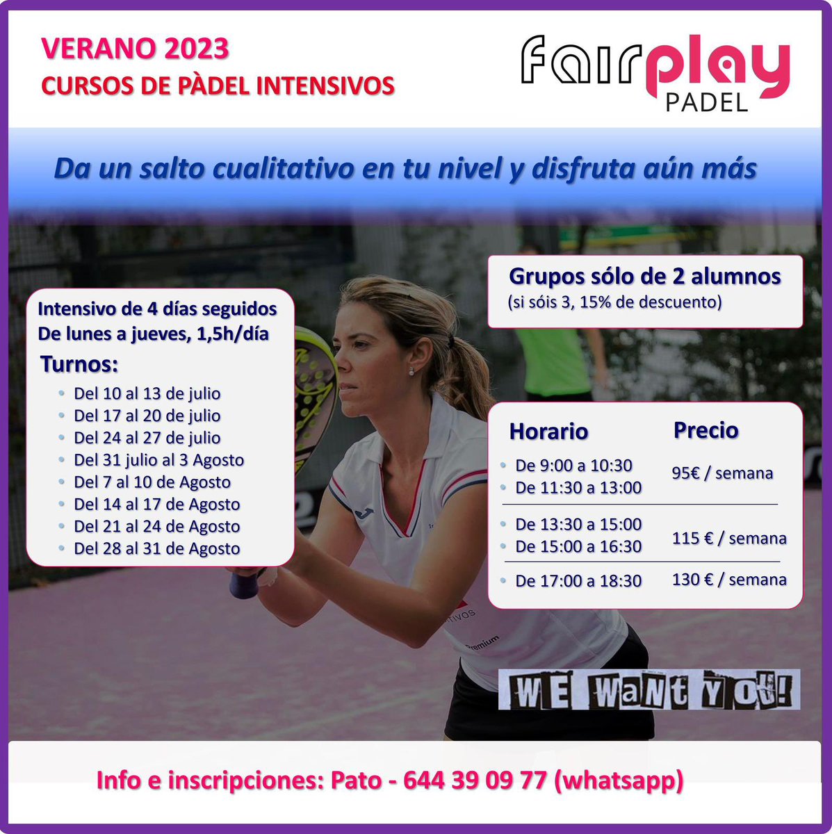 ☝️Aprovecha Julio y Agosto para mejorar tu juego. Consultas e inscripciones por telf/whatsapp en 644 390 977 (Pato)
