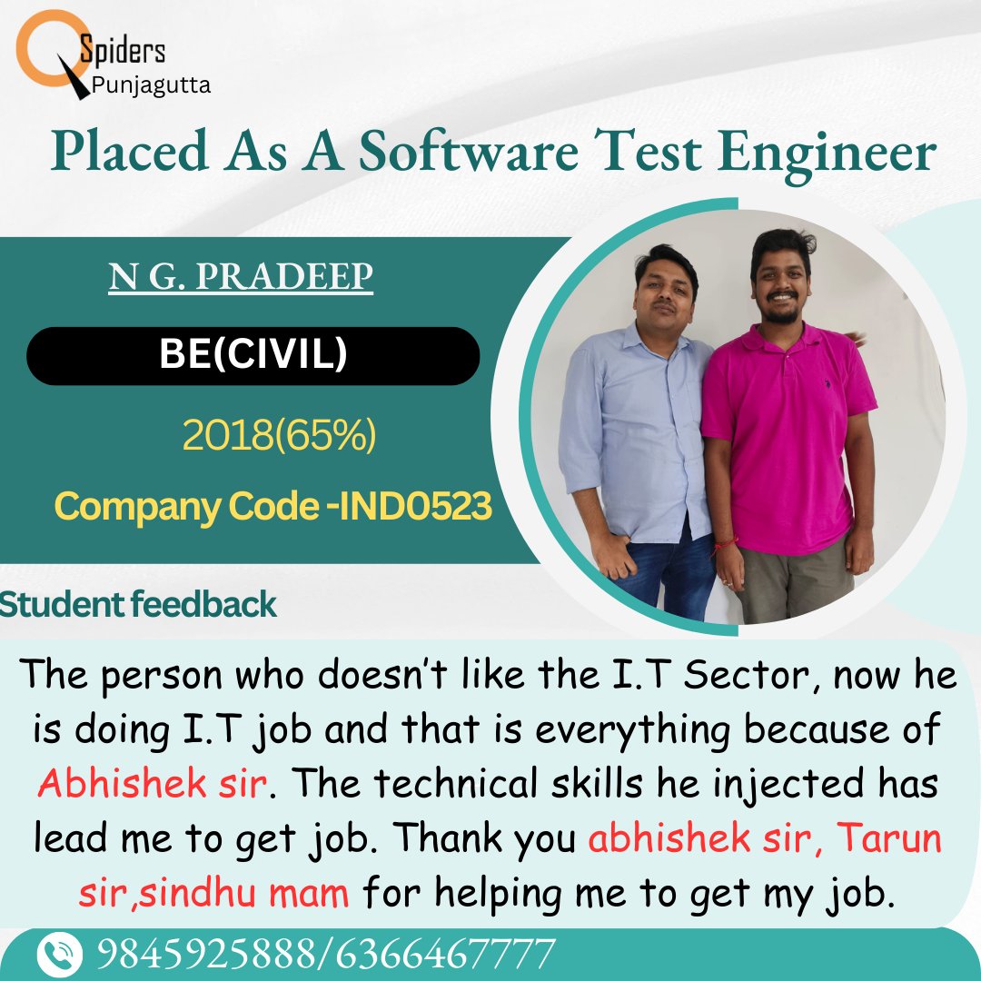 Congratulations🎉Pradeep A student of QSpiders Punjagutta Branch got placed As a Software Test Engineer
For more queries contact:-9845925888/6366467777
#Qspiders #successfullyplaced #testimonial #hired #success #placedstudents #successstories #placementdrive
#fresherjobs