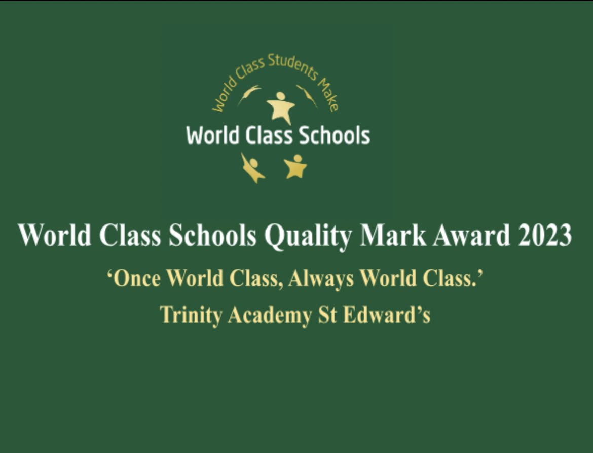 🚨Exciting news alert - we are #WorldClass🚨
We are delighted to share with you that Trinity Academy St Edward’s has been accredited World Class School’s Quality Mark status. What a testament to our amazing students @WCSQM @trinity_mat