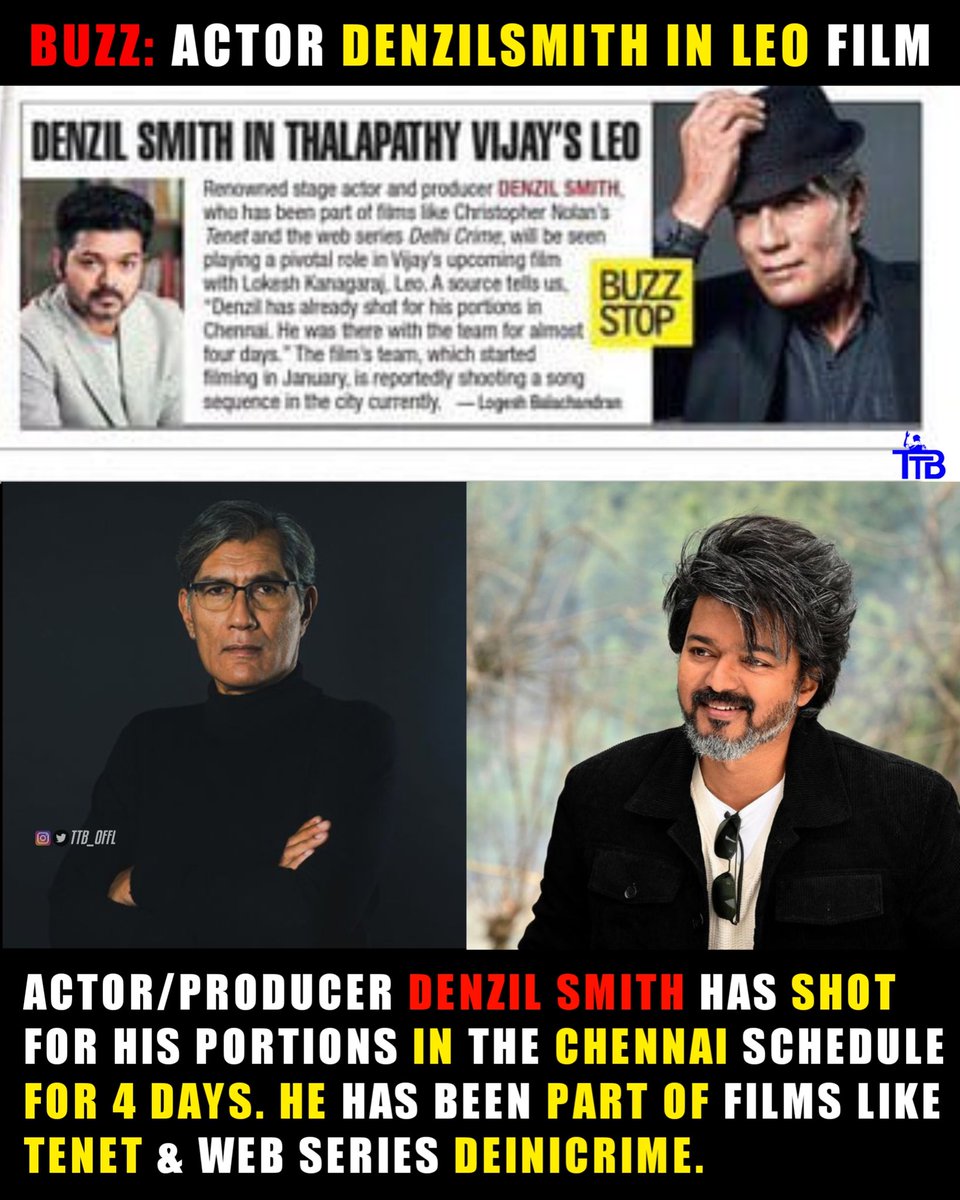 Buzz: Actor #DenzilSmith in #LEO Film. 

Actor/Producer DENZIL SMITH has shot for his Portions in the Chennai Schedule for 4 Days. He has been part of films like #Tenet & Web series #DeiniCrime.

@actorvijay #Varisu #Leo #BloodySweet #Thalapathy68