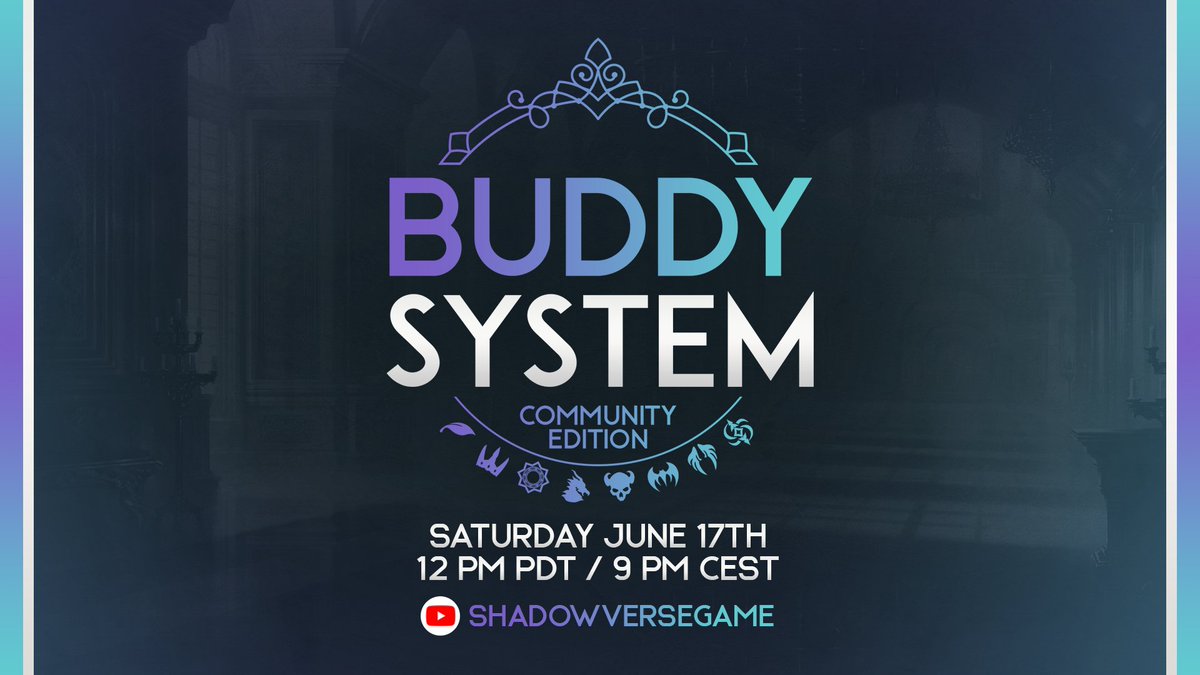 Shadowverse on X: 🎉Announcing the Buddy System Community Edition!🎉 Join  us as we embark on another year of unforgettable moments!🌟✨ Save the date  for our 7th Anniversary  stream on Saturday, June