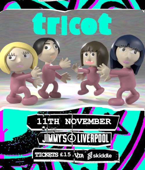 Oh my my my

We have a rerun of our biggest show of last year as Tricot return to Merseyside. 🥳

The Japan multi-genre blending wizards are going to be playing Jimmys on November 11th. 🧨

This one is very likely gonna sell out. Get your tickets at the link in comments 🤙