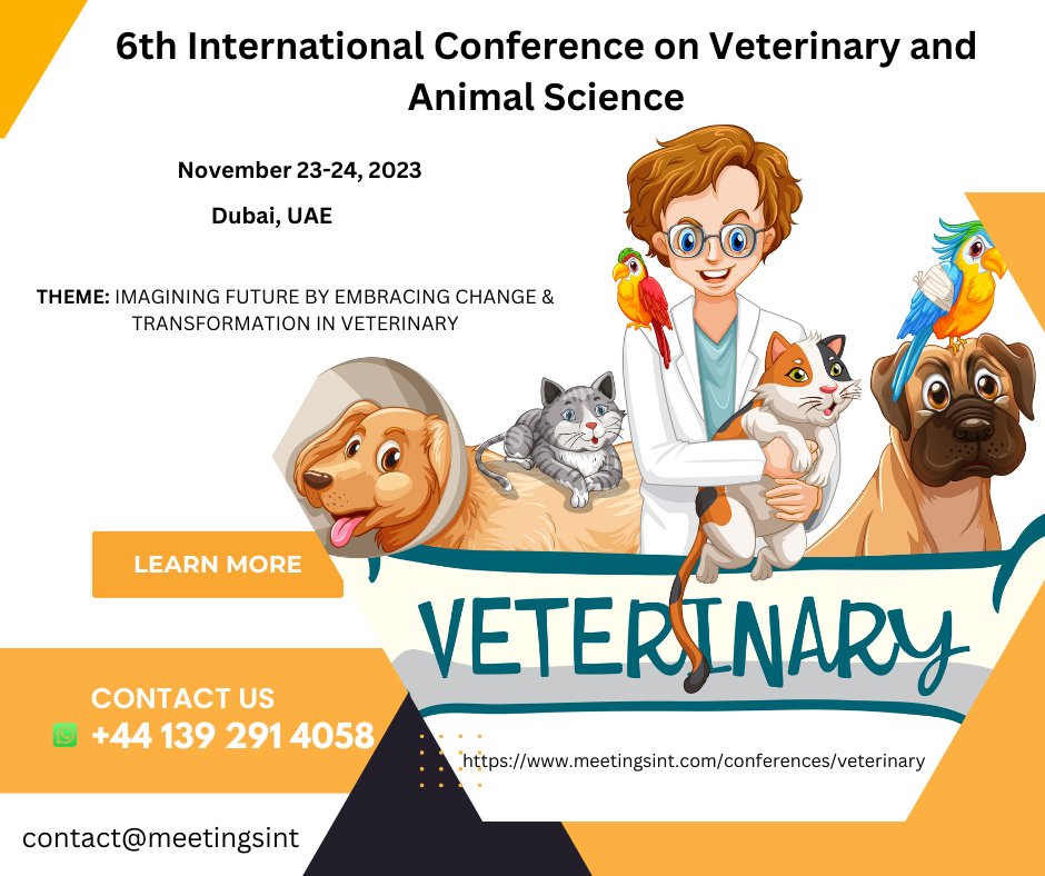 MeetingsInt's tweet photo. Meeting International gleefully invites you to its momentous event “6th International Conference on Veterinary and Animal Science”  taking place September 25-26, 2023 in the magnificent city of Berlin, Germany. 
#Veterinary 2023
email: contact@meetingsint https://t.co/Y4cSO2wkwj