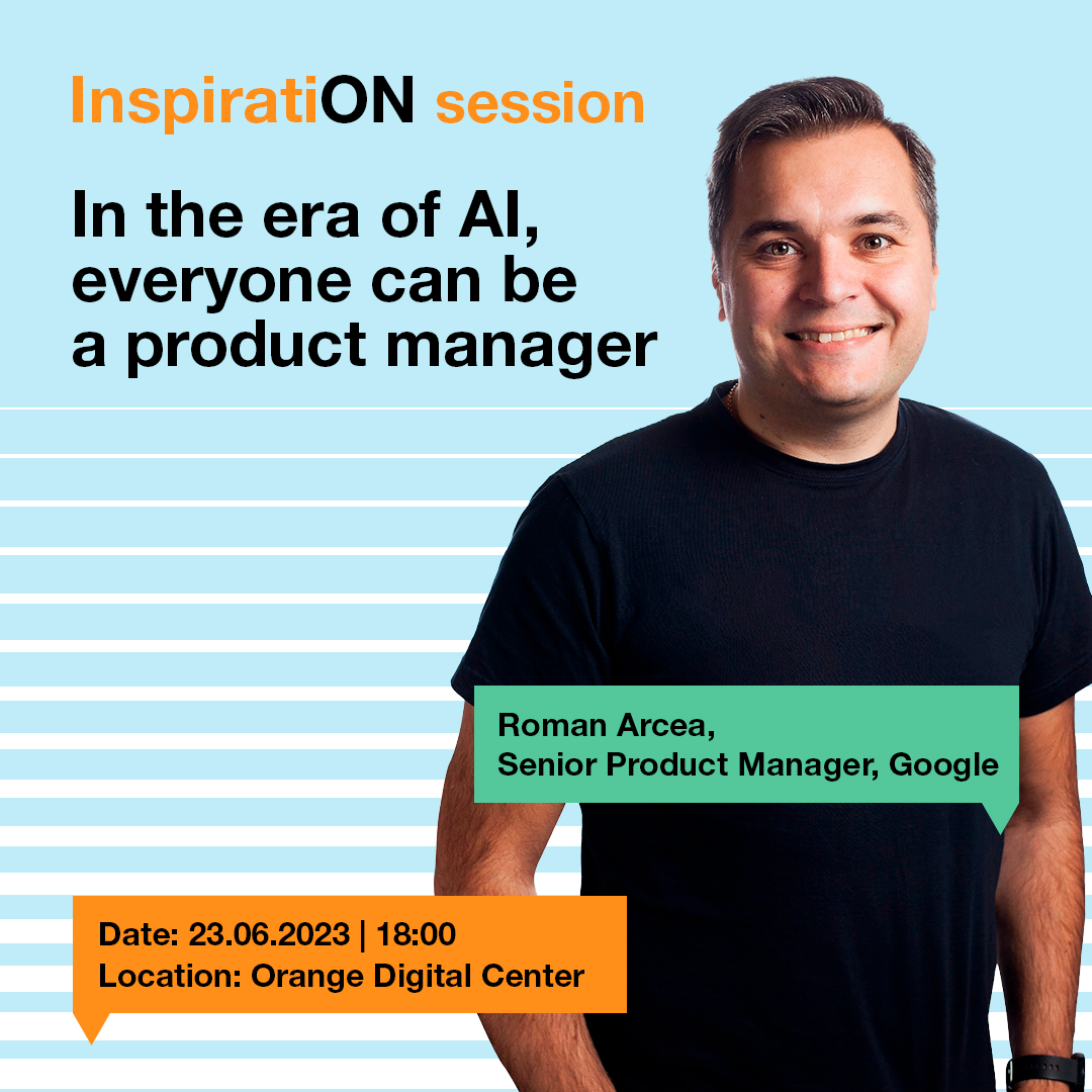 OrangeMD's tweet photo. Come and get inspired 📷
#OrangeSystems te invită la o nouă ediție #InspiratiONsession – In the era of AI, everyone can be a Product Manager
📷Rezervă-ți un loc completând formularul de înregistrare până pe data de 18 iunie 2023.
https://t.co/CUrWo8w9P2
Te așteptăm 📷 https://t.co/vGcYGIYD3m