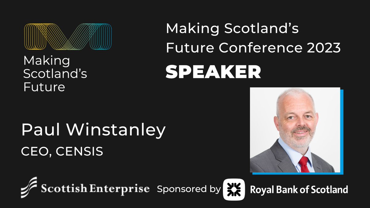 Don’t miss keynote <a href="/CENSIS121_Paul/">Paul Winstanley</a>, CEO <a href="/CENSIS121/">CENSIS</a> at Making Scotland’s Future Conference 2023! Hear his insights and expertise in applying innovation in defence and security sectors.

Find out more and book today 👉 makingscotlandsfutureconference.scot/speakers/paul-…

#MakingScotlandsFuture #Manufacturing