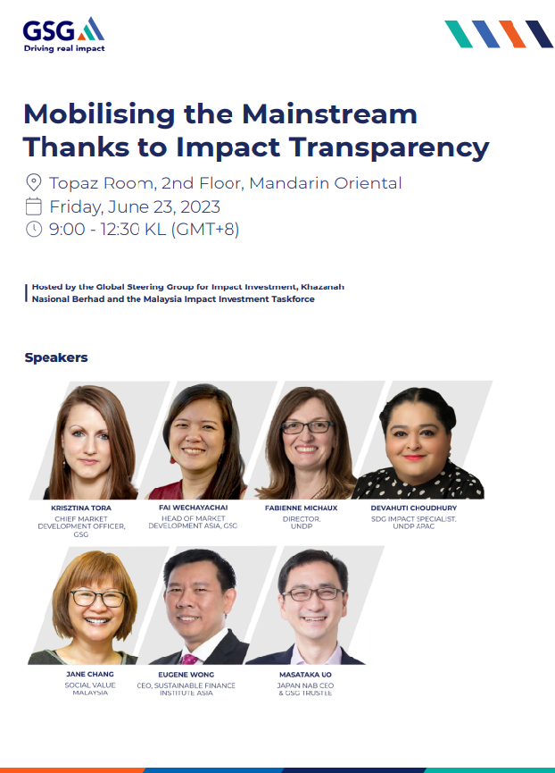 GSG Impact (@gsgimpact) on Twitter photo 🤝The GSG, in partnership with <a href="/Khazanah_MY/">Khazanah Nasional 🇲🇾</a> and the Malaysian #ImpactInvestment Taskforce, presents the exclusive "Mobilizing the Mainstream Thanks to #ImpactTransparency" workshop on Friday, 23 June, in Kuala Lumpur. Register your interest today 👉fai.wechayachai@gsgii.org 🤝The GSG, in partnership with <a href="/Khazanah_MY/">Khazanah Nasional 🇲🇾</a> and the Malaysian #ImpactInvestment Taskforce, presents the exclusive "Mobilizing the Mainstream Thanks to #ImpactTransparency" workshop on Friday, 23 June, in Kuala Lumpur. Register your interest today 👉fai.wechayachai@gsgii.org