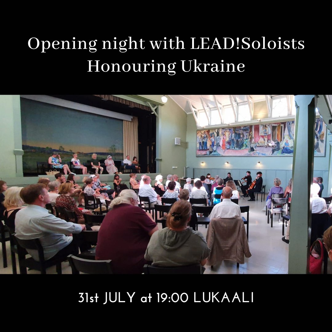 We’re proud to announce the very first event of this year’s Fiskars Summer Festival: Opening Night with LEAD! Soloists, entitled Honouring Ukraine.

Monday, 31 July in Lukaali, Fiskars at 19:00

Tickets: 
tiketti.fi/fiskars-summer…