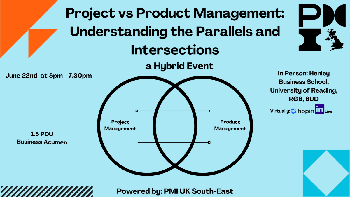 PMI UK Hybrid Event, June 22nd at 5pm.

"Project vs Product Management: Understanding the Parallels and Intersections’"

Join us in person at Henley Business School or virtually via Hopin

For more information and to register click here pmiuk.info/hybridevent2206

#pmiuk #hybrid