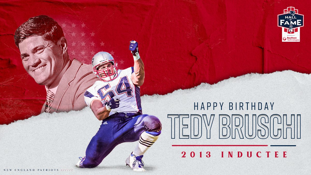 Happy Birthday Tedy Bruschi!  