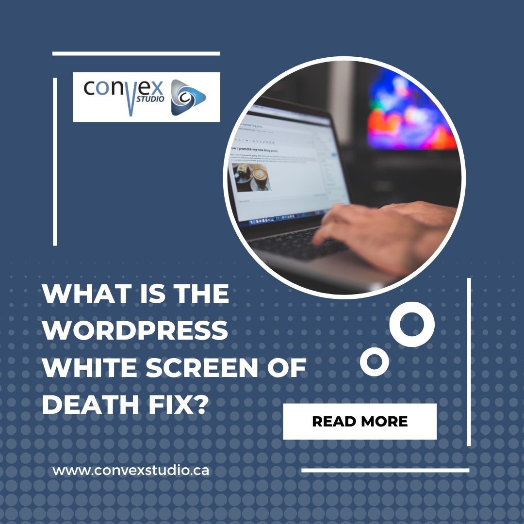 WordPress White Screen of Death Fix!
You can learn how to fix this error from the different steps mentioned in this article.  
bit.ly/3Vlm33P

#convexstudio #wordpress #whitescreen #fix #hamilton #kitchener #waterloo #kwawesome #wrawesome
