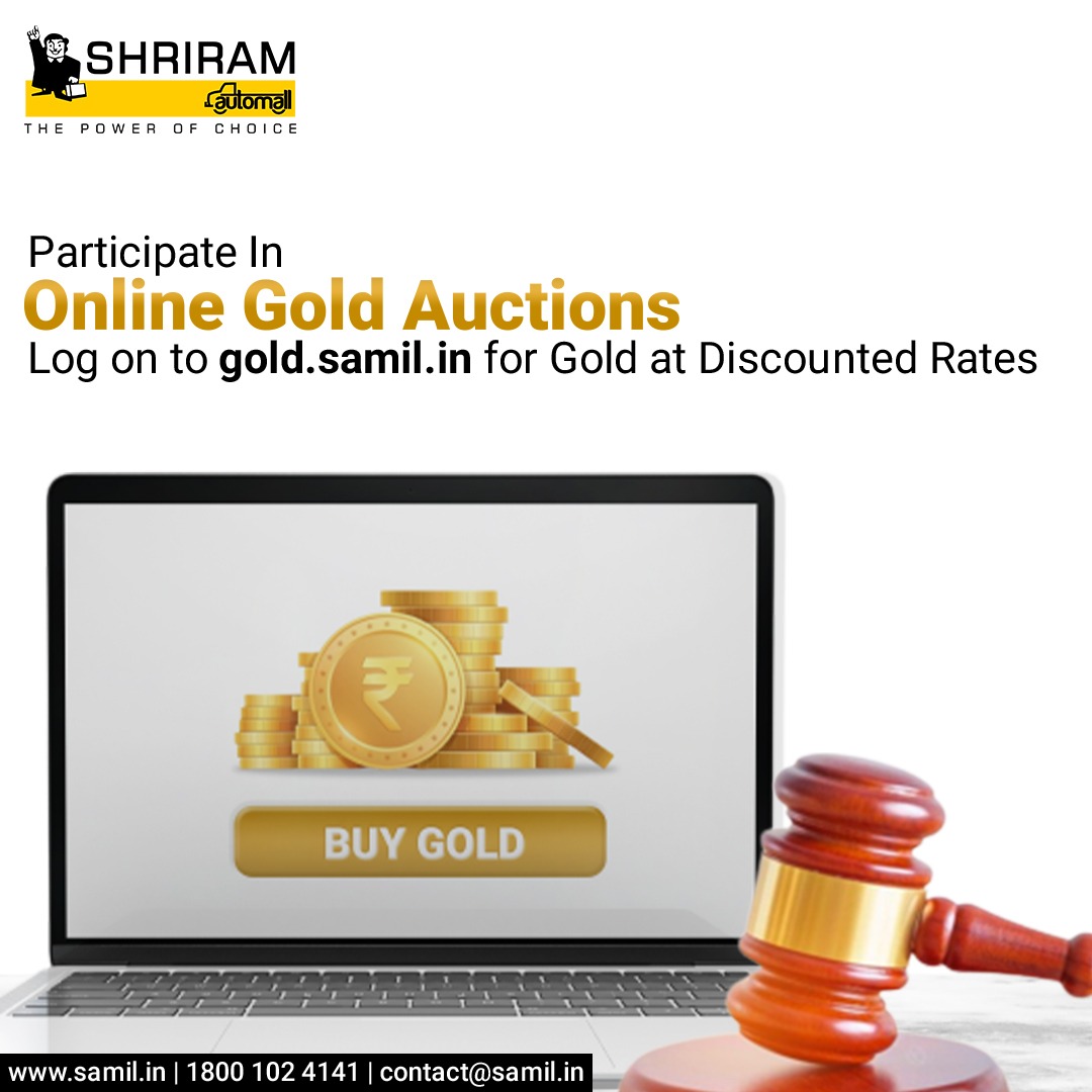 Participate in online gold auctions from across India and get gold at discounted rates. Log on to gold.samil.in for more details.

#GoldAuctions #UsedVehicles #UsedEquipment #PhysicalAuction #Samil #ShriramAutomall #ProudSamilian