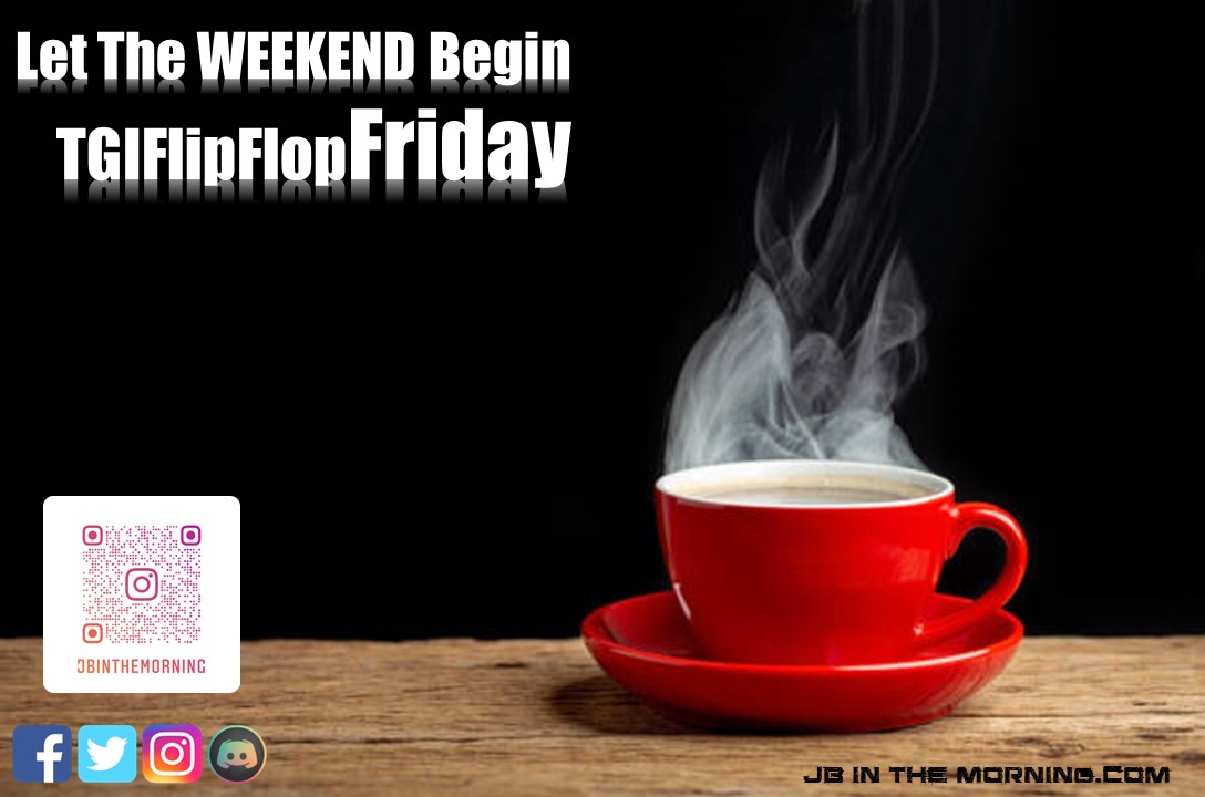 What else is to be said.... "Let The Weekend Begin" I'll start you out with some Amazing Classic Rock (and beyond) Join me at 6:00AM (PDT). jbinthemorning.com #JBInTheMorning #billyidol #jacksonbrowne #bonjovi #lynyrdskynyrd