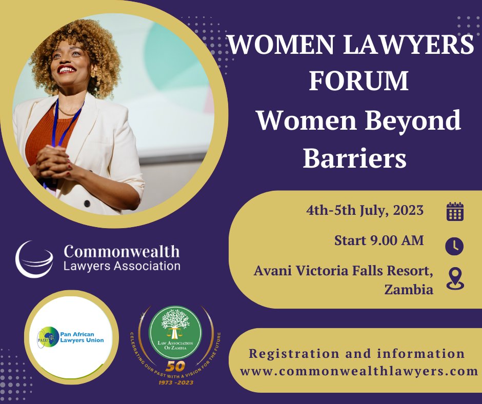 Registration is now open for the CLA Africa Hub's Women Lawyers Forum 4th-5th July at the Avani Victoria Falls Resort. Join us to discuss "Women beyond barriers".
#Commonwealth #Lawyers