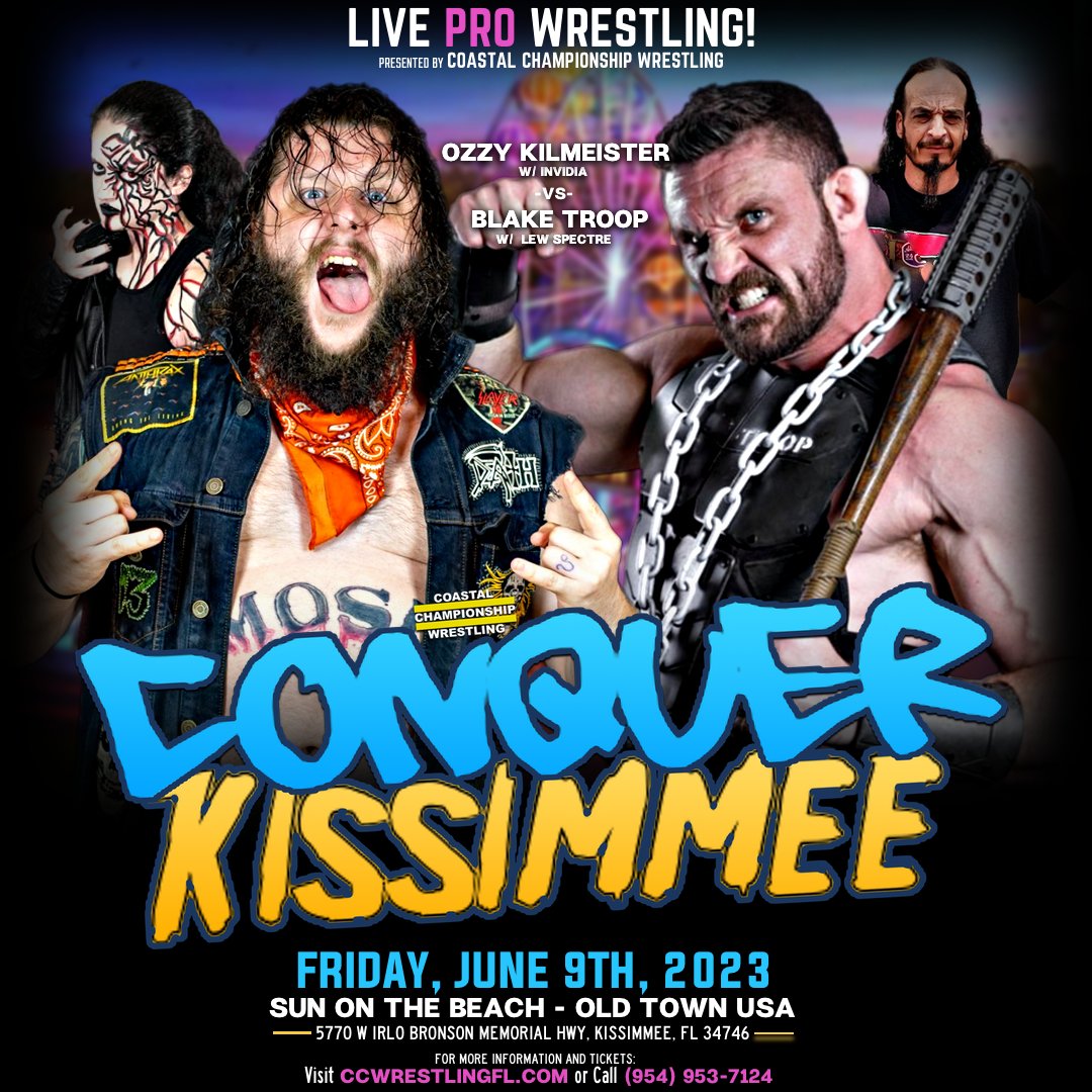 CCWAliveTV's tweet photo. TONIGHT IN #KISSIMMEE! 👊 @OzzyKilmeister goes one-on-one with @NWA star and legit badass @BigTroop22!
🎟️ https://t.co/KWXTVrYY67 https://t.co/0DKlryd2dQ