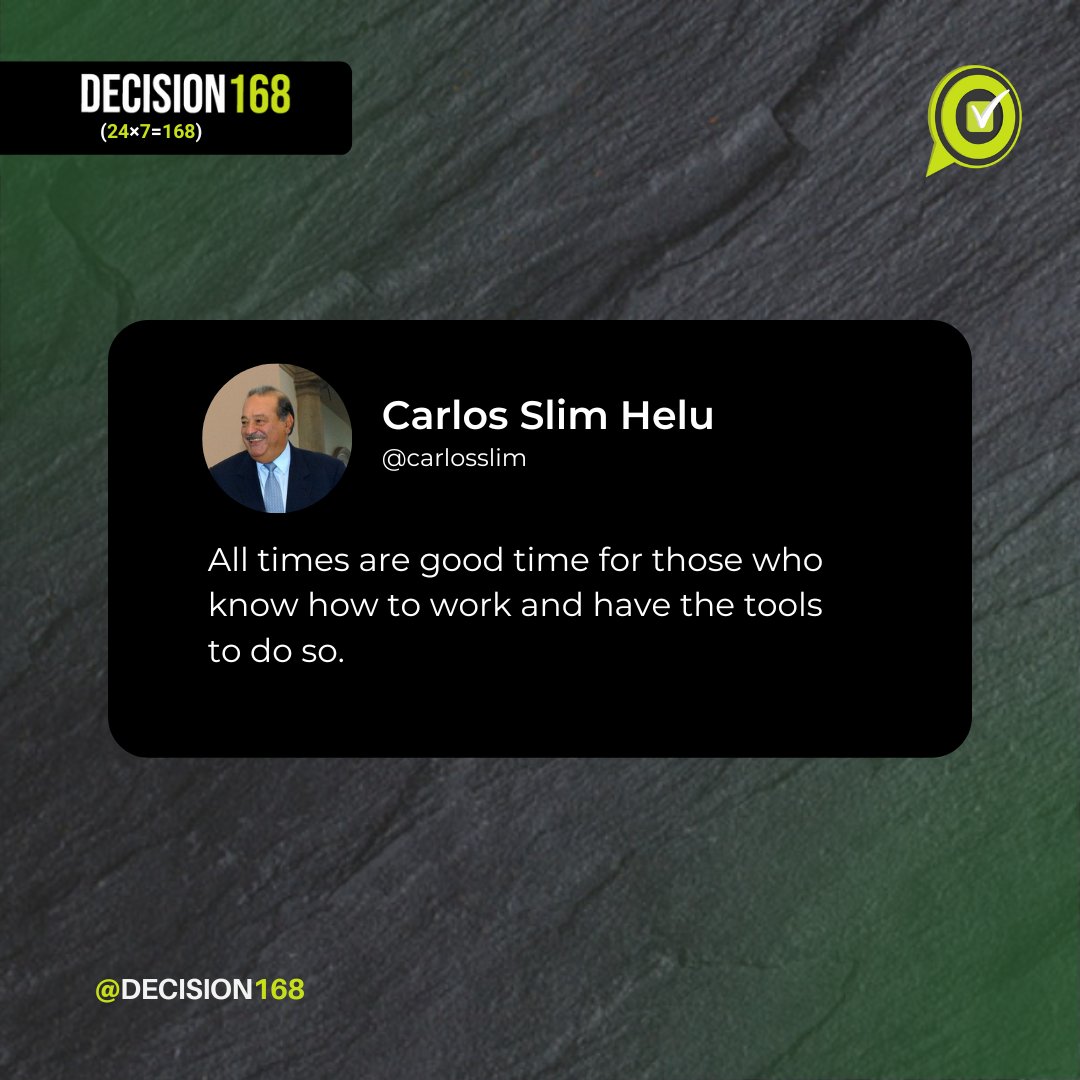 This is what it's like when you have a #stayready #mindset.

“All times are good time for those who know how to work and have the tools to do so.”

- Carlos Slim Helu
.
#Decision168 #SuccessMindset #WorkHard #Business #ToolsForSuccess #SuccessJourney #ToolsOfTheTrade #SuccessTips