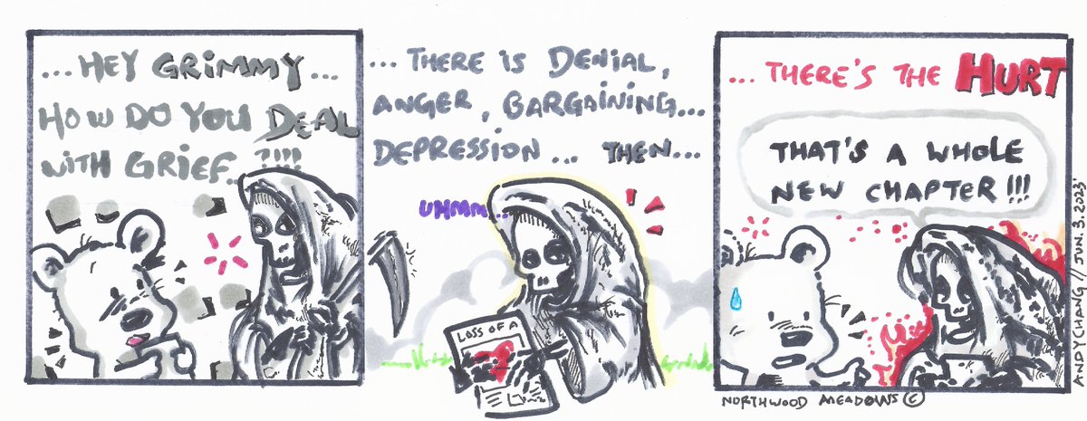 Grief... #northwoodmeadows #andychang #comics #comicstrips #grief #losingsomeone #death #passingaway #stagesofgrief #grievfamily #family #denial #anger #bargaining #depression #sadness #hurt #heartache