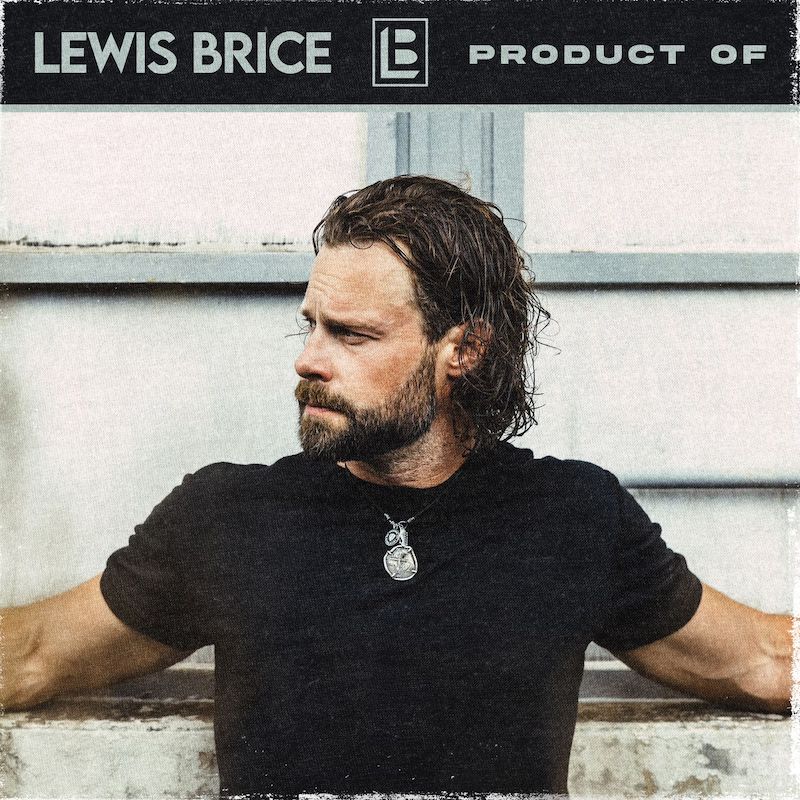 Lewis Brice Releases New Single "Product Of" Featuring Brother Lee Brice - mailchi.mp/adkinspublicit…