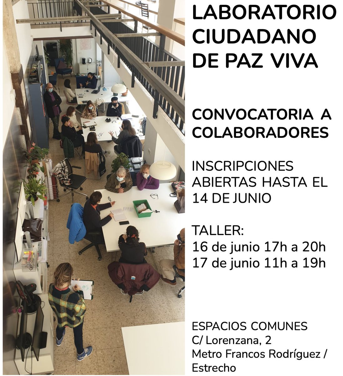Convocatoria a colaborar en los proyectos del Laboratorio Ciudadano de Paz Viva que se celebrará los días 16 y 17 de junio en Espacios Comunes 

Info: hebrasdepaz.com/convocatoria-a…

Inscripciones: docs.google.com/forms/d/e/1FAI…