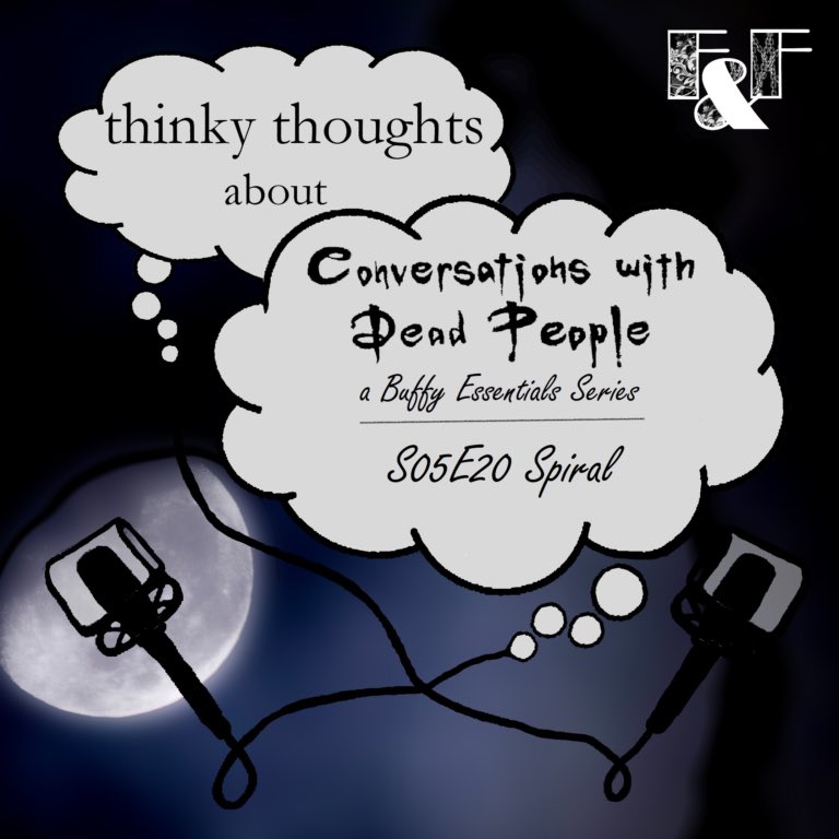 F_F_Podcast's tweet photo. We’re continuing our essential episodes of Buffy Season 5 with episode 20, Spiral.
#ThinkyThoughts #Buffy
https://t.co/56OuXbAf6Y https://t.co/4uKjgeh5rH