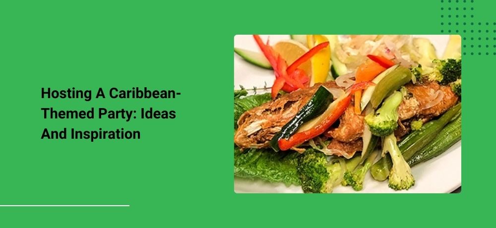 Hosting A Caribbean-Themed Party: Ideas And Inspiration

 bit.ly/3KLi2DP
