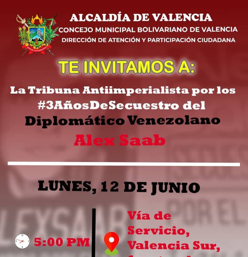 La Alcaldía de Valencia y el Movimiento #FreeAlexSaab capítulo Carabobo invitan a la Tribuna Antiimperialista, que se llevará a cabo este #12jun, a 3 años del secuestro del Diplomático Alex Saab.

<a href="/POTUS/">President Donald J. Trump</a>
<a href="/SecBlinken/">Secretary Antony Blinken</a>

#VivaElPoderPopular