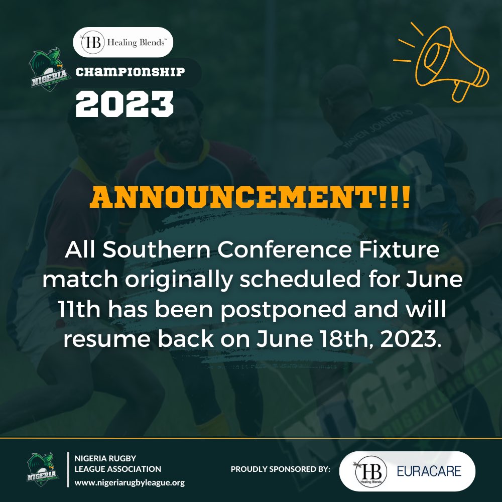 🚨 ATTENTION 🚨: The Southern Conference Fixture match for June 11th 2023 has been postponed to June 18th 2023🏉🔥
.
.
.
#NorthvsSouth #RugbyLeague #South #North #GrandFinals #NigerianRugby #HealingBlendsChampionship #NigeriaSports
#NigeriaRugby #LagosRugby #NigeriaEvents