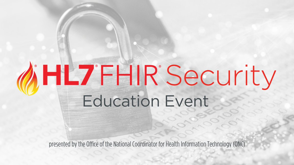 HL7's tweet photo. Registration is now open! Join us August 8 &amp; 9 for the #HL7 #FHIR Security Education Event presented by @ONC_HealthIT. This event will offer a track for #healthIT architects, developers and engineers and a track for a less technical audience. https://t.co/MWcglfSiks https://t.co/avEz4PUHnn