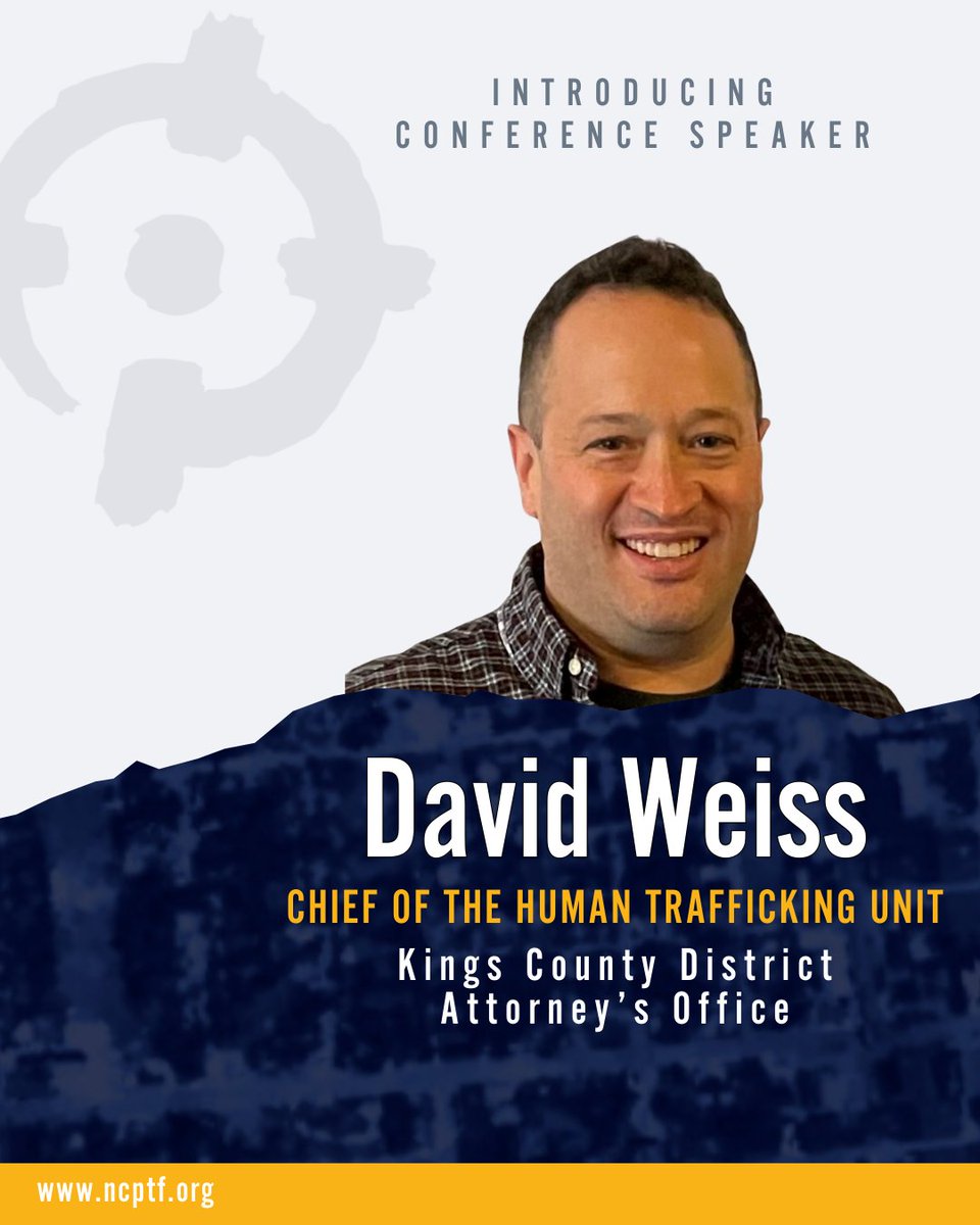 Register to attend the NCPTF Annual Conference in Springdale, AR to hear from professionals like David! cvent.me/lkzArm?RefId=T… David is the Chief of the Human Trafficking Unit at the Kings County District Attorney’s Office. #KingsCounty #HumanTrafficking #NCPTF #JustOneMore