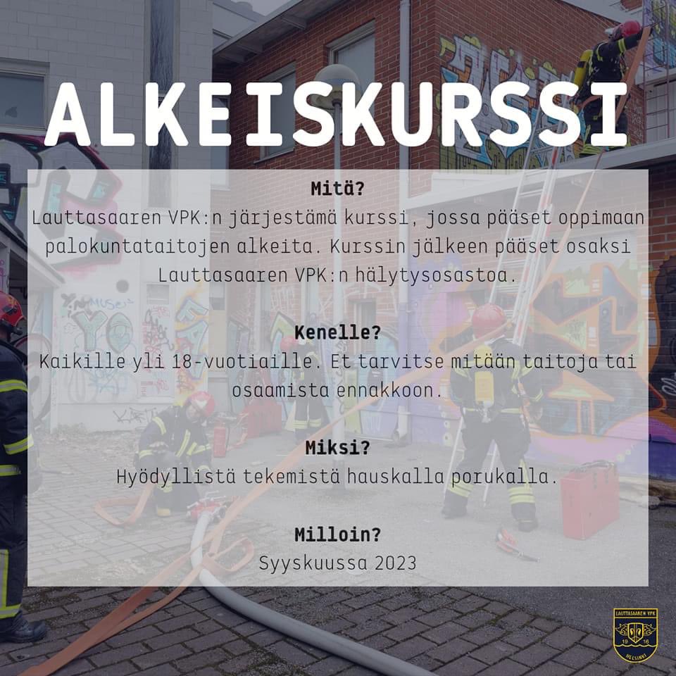 LauttasaarenVPK's tweet photo. Useamman vuoden jälkeen syksyllä alkaa Lauttasaaren VPKn hälytysosaston alkeiskurssi! Kartoitamme yli 18 vuotiaita kiinnostuneita. Jos olet kiinnostunut, vastaa kyselyyn: https://t.co/1sKVZ8Fs9o #palava #halu #auttaa #sopimuspalokunta https://t.co/uHUpWboR5a
