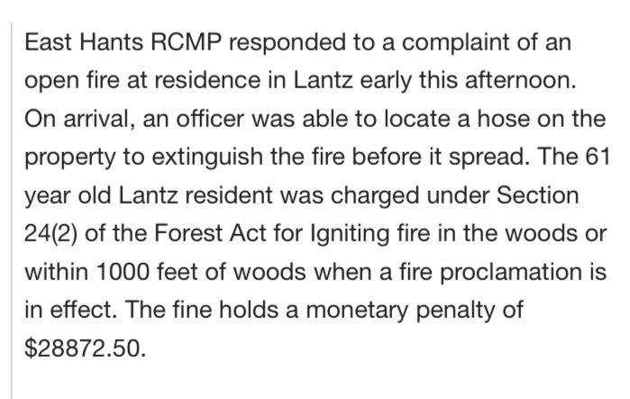 JUST IN: A 61 yo Lantz man has been issued a fine of almost $29,000 under the Forest Act after #EastHants RCMP responded and extinguished an open fire at a residence. Release 👇