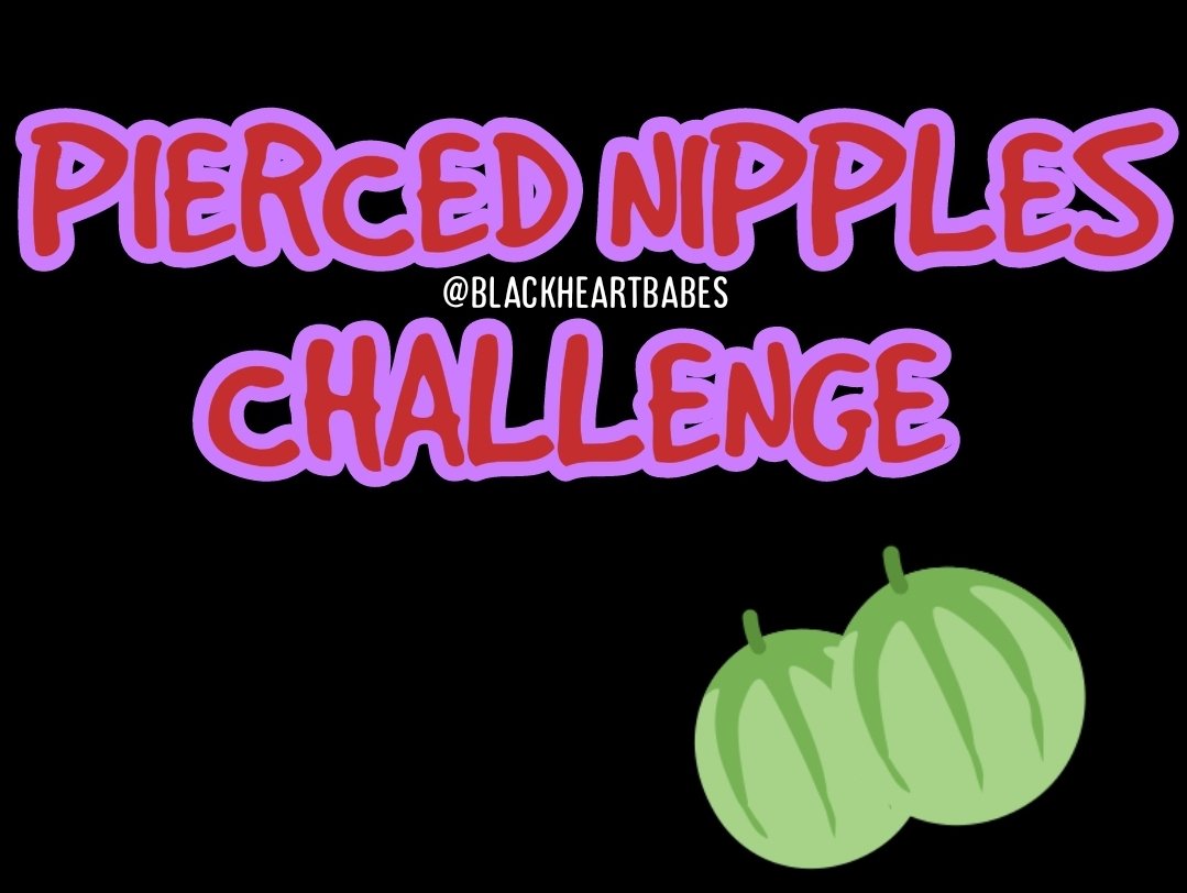 🖤black Heart Babes🖤 On Twitter 🍈🍈pierced Nipple Thread🍈🍈 🔥ladies Lets See Those Sexy Pics And