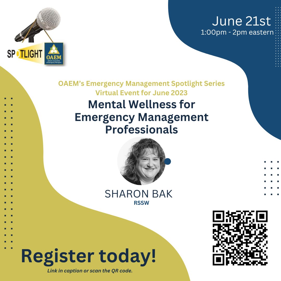 Register for the virtual Spotlight event happening Wednesday, June 21st at 1:00 pm Eastern! 

👉Registration link (Or scan the QR code): mms.oaem.ca/members/evr/re…

#emergencymanagement #ontario #oaem #mentalhealth