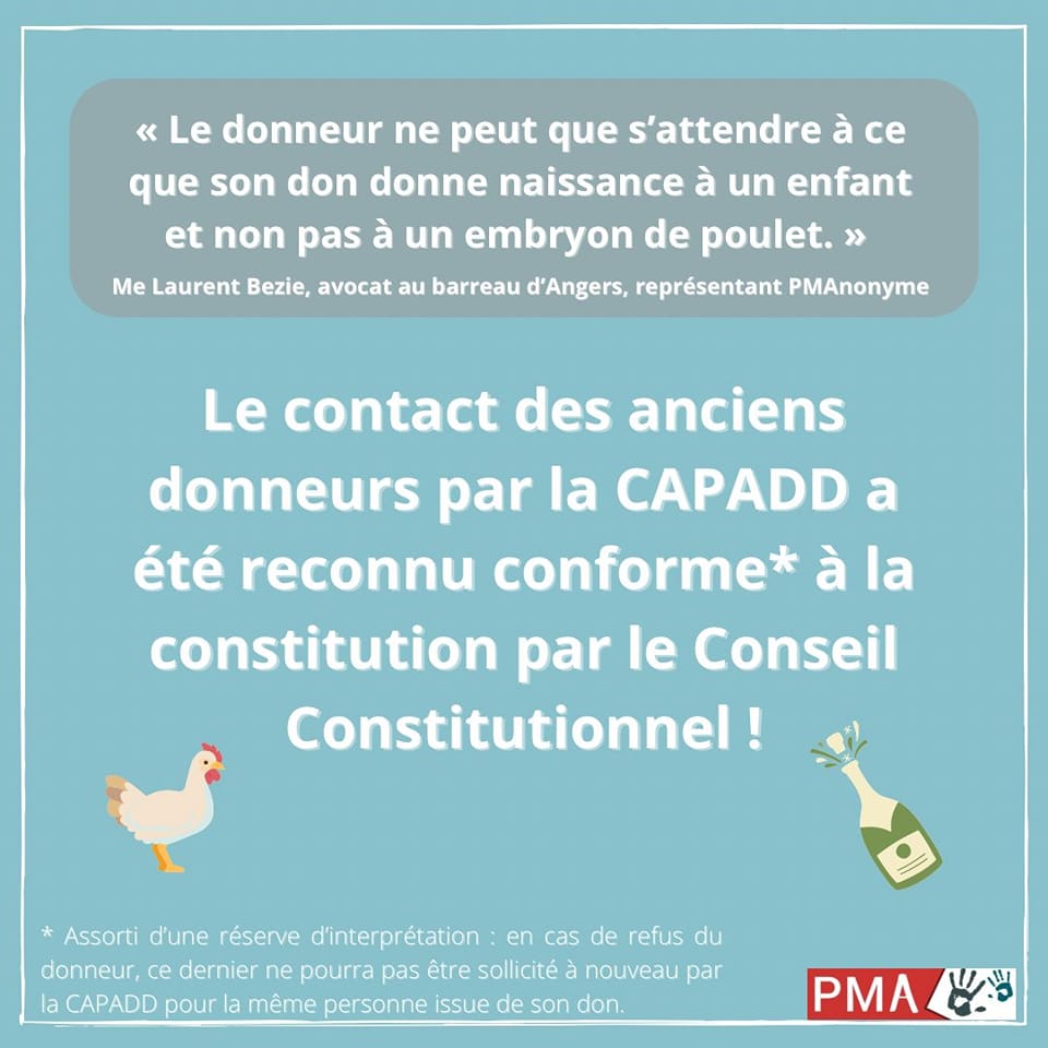 Victoire ! L’al. 6 de l’art. L. 2143-6 du CSP qui permet à une commission, la #CAPADD, de contacter les anciens donneurs afin de solliciter et de recueillir leur consentement à la communication de leurs données non identifiantes &amp; identité a été déclaré conforme à la Constitution