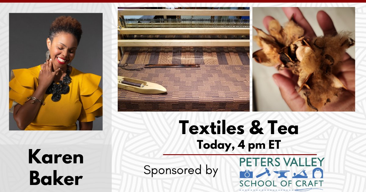 weavespindye's tweet photo. Today! Karen Baker is our guest on Textiles & Tea, at 4 pm ET. Sponsored by Peters Valley School of Craft (@petersvalley). Watch on HGA's Facebook, or register for Zoom here https://t.co/l7HsYOf2wz
#Handweavers #Handweaving #TextilesTea #TextilesAndTea #FiberArts https://t.co/TXORhOFG3o