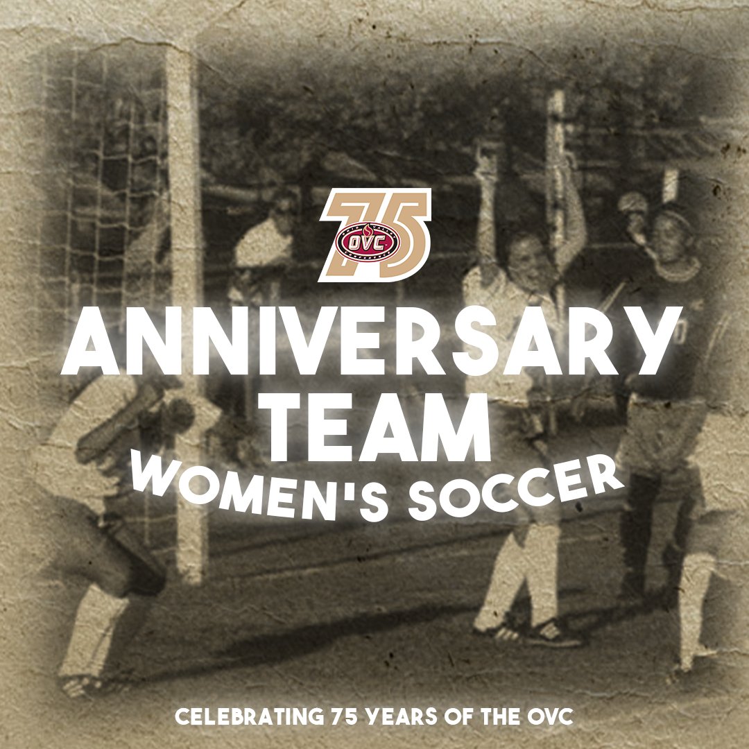 Continuing the celebration, the OVC announces the 𝟳𝟱𝘁𝗵 𝗔𝗻𝗻𝗶𝘃𝗲𝗿𝘀𝗮𝗿𝘆 𝗧𝗲𝗮𝗺 for Women's Soccer ⚽

Complete team: bit.ly/3J5W3pI

#OVCit | #OVC75