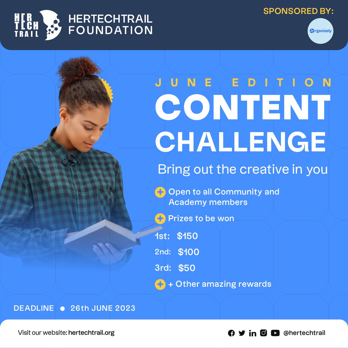 We are thrilled to announce our content challenge for this month. 🥳

Are you ready to showcase your technical knowledge on a global scale? 

Join the June content challenge and stand a chance to win up to $300 and earn recognition as well.

#HTTCC #womenintech #hertechtrail