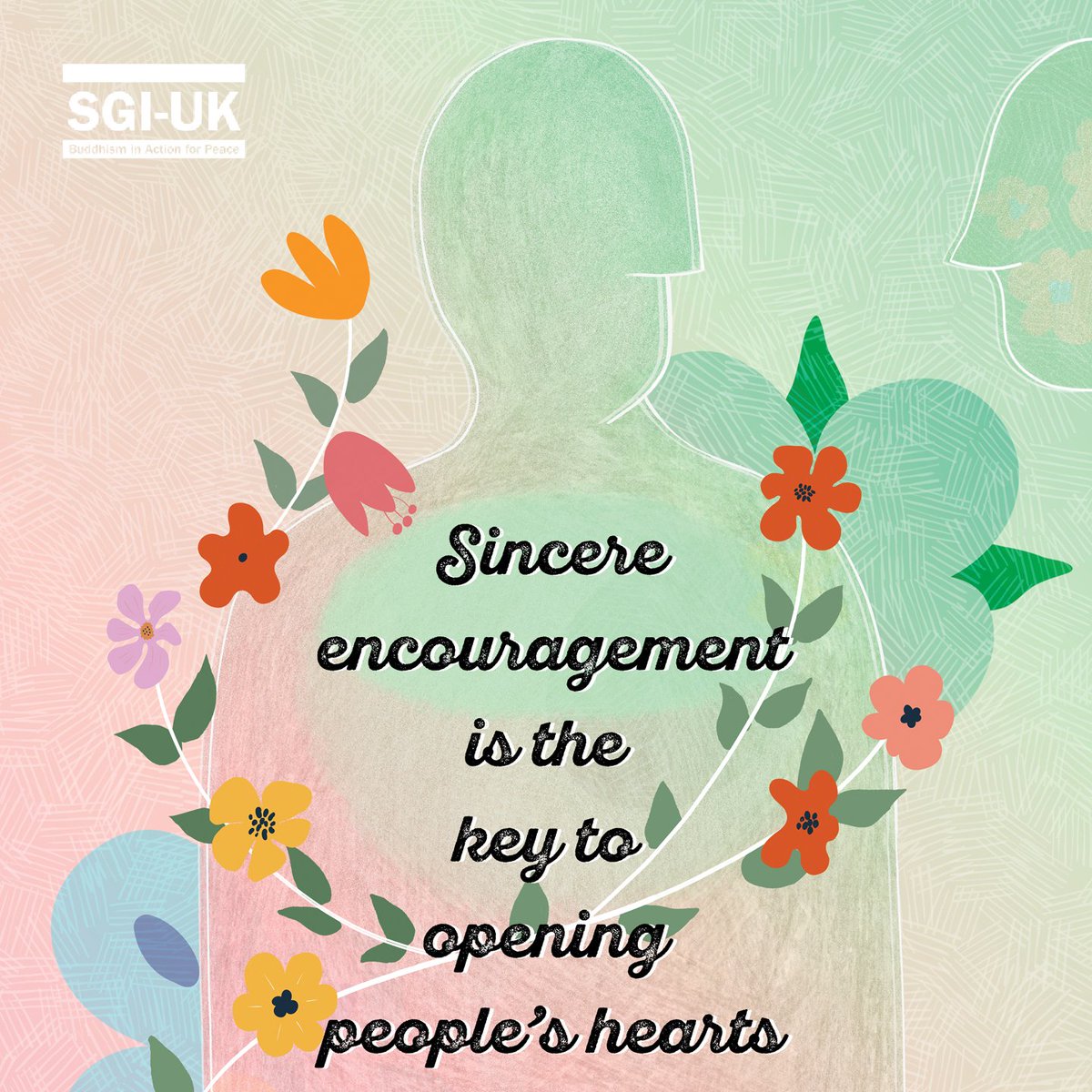 Sincerity with others imparts hope, courage, and strength!