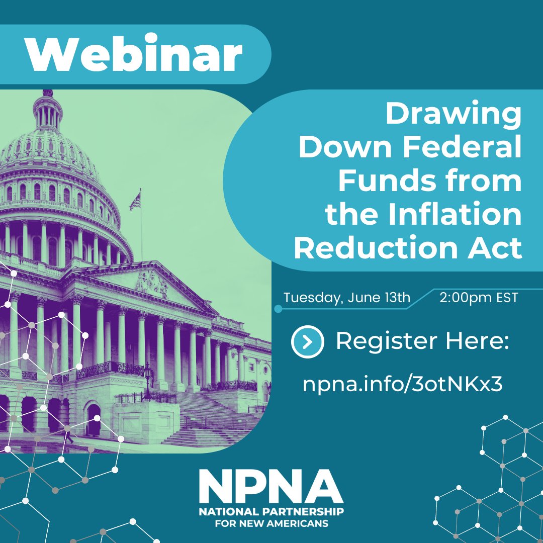 🌍 Don't miss our webinar on federal investments for #ClimateJustice &amp; #ImmigrantRights! Learn how the Inflation Reduction Act &amp; Infrastructure Investment and Jobs Act can benefit our organizations. Register now: npna.info/3oL7T1C #Webinar