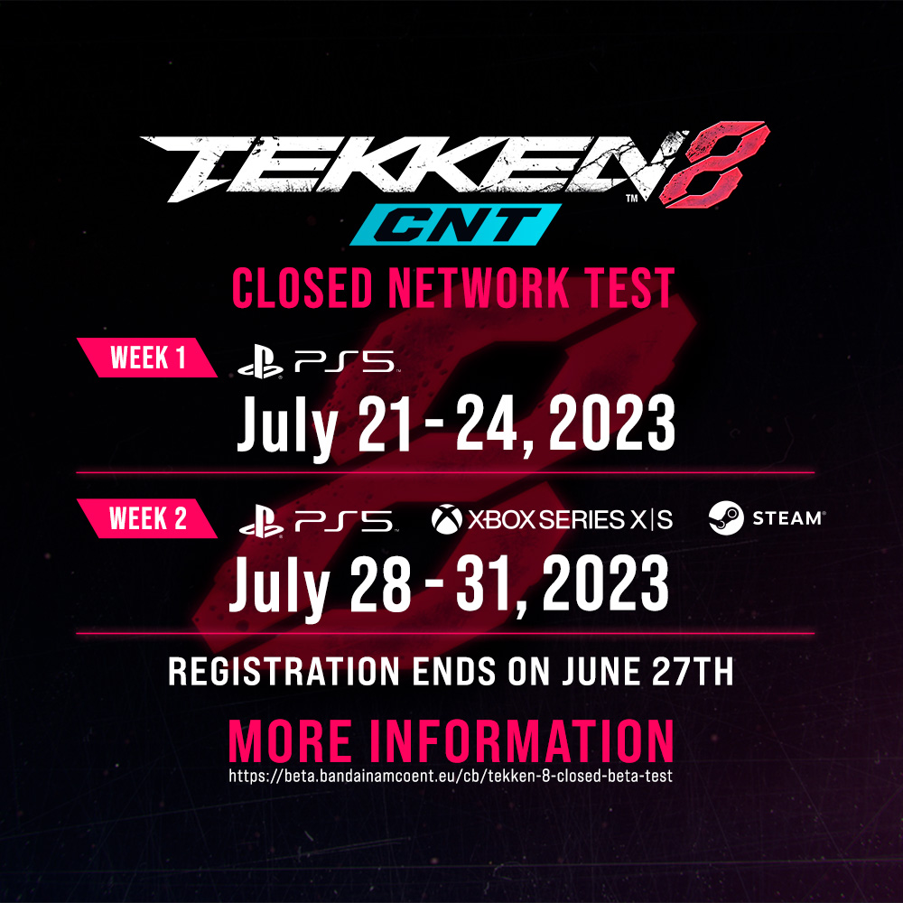 TEKKEN on X: 🤜LAST CALL FOR FIGHTERS 🤛 The #TEKKEN8 Closed Beta