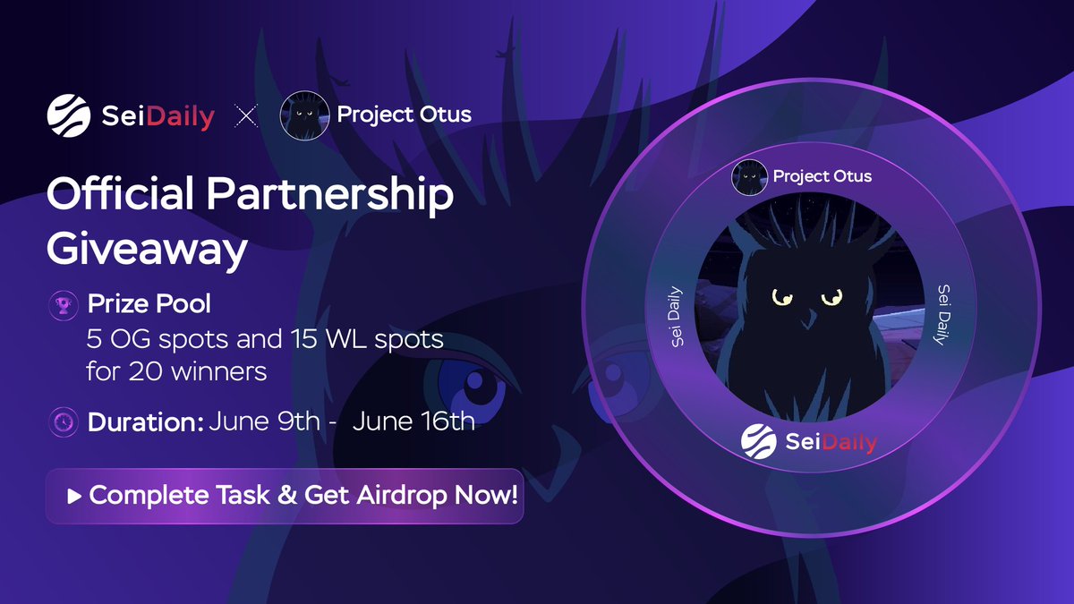 InkDailyTK's tweet photo. 📢 OFFICIAL PARTNERSHIP GIVEAWAY

@SeiDailyTK x @ProjectOtus_

➡️ COMPLETE TASKS &amp; GET AIRDROP HERE: 
https://t.co/wnn5P5kPoW

🎁 Prize Pool: 
5 OG &amp; 15 Whitelist Spots for 20 Winners

⌛ June 9th - June 16th

#NFT #Airdrop #Giveaway #SeiNetwork https://t.co/YEBjAVKz4f